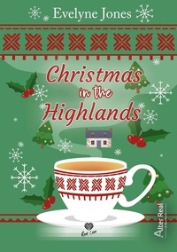 Evelyne Jones - Christmas in the highlands.