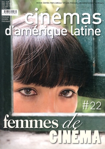 Francis Saint-Dizier - Cinémas d'Amérique latine N° 22/2013 : Femmes de cinéma.