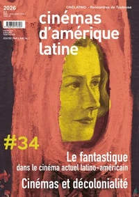 Le fantastique dans le cinéma actuel latino-américain
