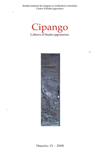Michael Lucken - Cipango N° 15/2008 : Guerre, colonialisme et commémoration.