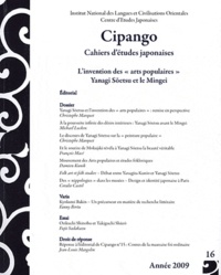 Christophe Marquet et Jean-Michel Butel - Cipango N° 16/2009 : L'invention des "arts populaires" Yanagi Soetsu et le Mingei.