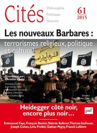 Les nouveaux Barbares : terrorismes religieux, politique et culturel