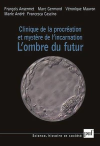 Clinique de la procréation et mystère de l'incarnation