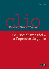 Le "socialisme réel" à l'épreuve du genre