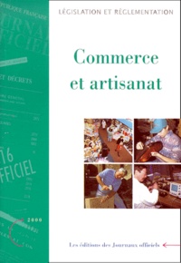 La Documentation Française - Commerce et artisanat - Edition mise à jour au 11 janvier 2000.