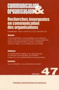 Recherches émergentes en communication des organisations