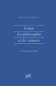 Comte, la philosophie et les sciences