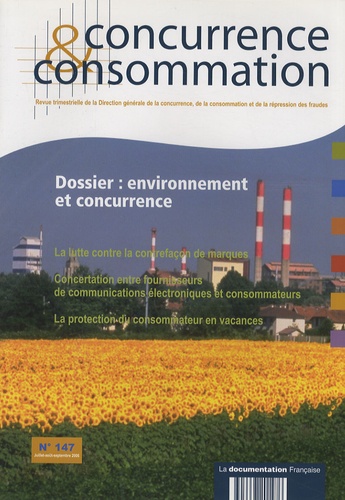  DGCCRF - Concurrence & consommation N° 147, Juillet-août : Environnement et concurrence.