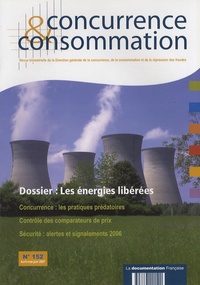  DGCCRF - Concurrence & consommation N° 152, Avril-mai-ju : Les énergies libérées.