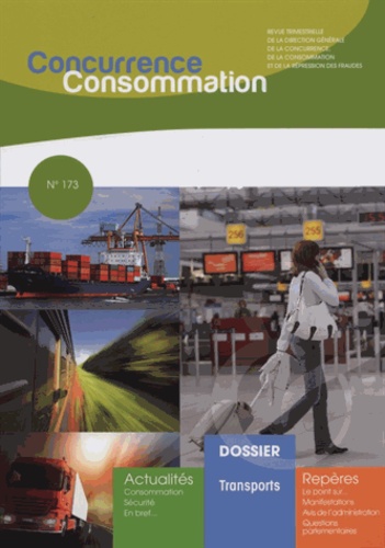  DGCCRF - Concurrence & consommation N° 173 : Les transports.