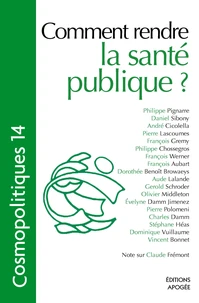 Comment rendre la santé publique ?