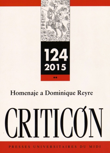 Marc Vitse - Criticon N° 124/2015 : Homenaje a Dominique Reyre.