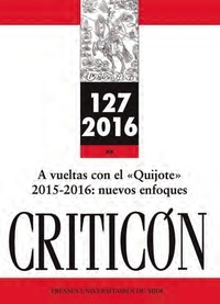 Françoise Gilbert et Marina Mestre Zaragoza - Criticon N° 127/2016 : A vueltas con el Quijote - 2015-2016 : nuevos enfoques.