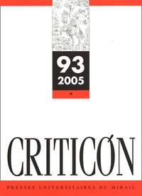Odette Gorsse et Marc Vitse - Criticon N° 93, 2005 : .