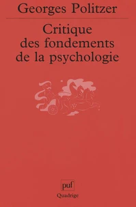 Critique des fondements de la psychologie. La psychologie et la psychanalyse