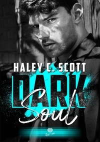 Haley C. Scott - Dark Soul.
