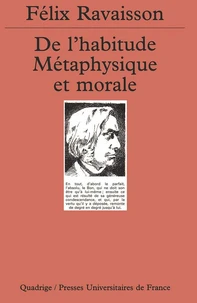 De l'habitude métaphysique et morale