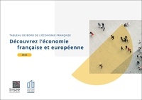  INSEE - Découvrez l'économie française et européenne - Tableau de bord de l'économie française.