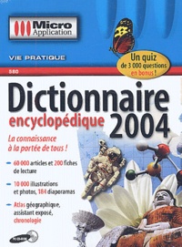  Collectif - Dictionnaire encyclopédique 2004 - CD-ROM.