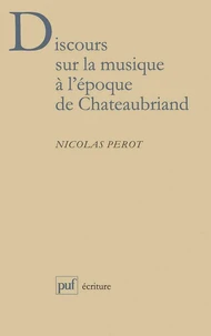 Discours sur la musique à l'époque de Chateaubriand