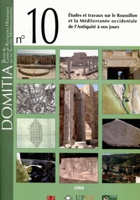 Etudes et travaux sur le Roussillon et la Méditerranée occidentale de l'Antiquité à nos jours
