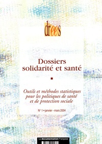  Ministère Affaires Sociales - Dossiers solidarité et santé N° 1 Janvier-mars 20 : .