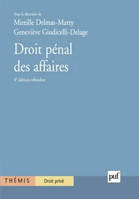 Droit pénal des affaires. Tome 1, 4ème édition