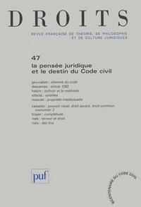 La pensée juridique et le destin du code civil