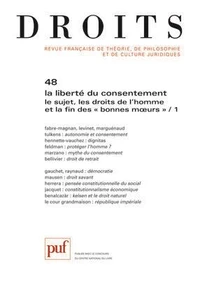 La liberté du consentement, le sujet, les droits de l'homme et la fin des "bonnes moeurs"