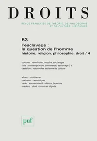 L'esclavage : la question de l'homme