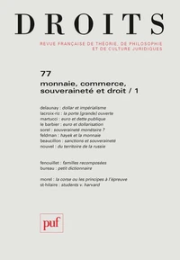 Monnaie, commerce, souveraineté et droit