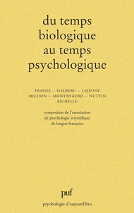 Du temps biologique au temps psychologique