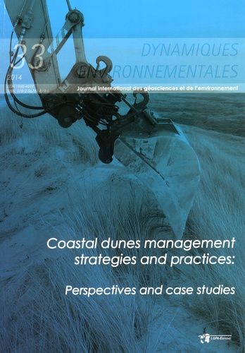 Jean Favennec et Yvonne Battiau Queney - Dynamiques environnementales N° 33/2014 : Coastal dunes management strategies and practices - Perspectives and case studies.
