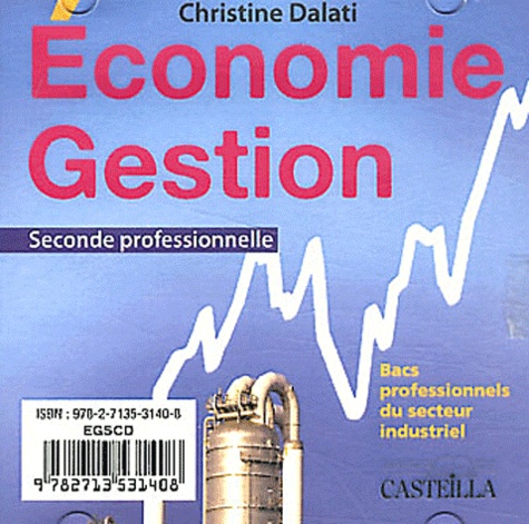 Christine Dalati - Economie et gestion, 2e bac pro industriel.