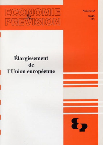  Ministère de l'Economie - Economie et prévision N° 163/2004 : Elargissement de l'Union européenne.