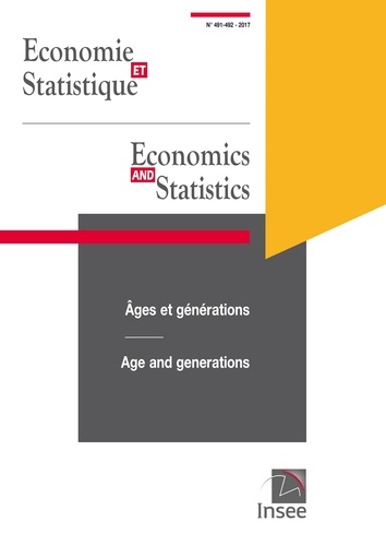  INSEE - Economie et Statistique/ Economics and Statistics  : Economie et Statistique/ Economics and Statistics n° 491-492.