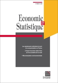  INSEE - Economie et Statistique/ Economics and Statistics  : Économie et statistique N°460-461.