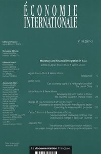 Valérie Mignon - Economie internationale N° 111, 2007-3 : Monetary and financial integration in Asia.