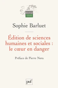 Edition de sciences humaines et sociales : le coeur en danger