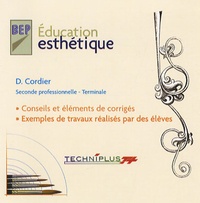 D Cordier - Education esthétique BEP 2e professionnelle Tle.