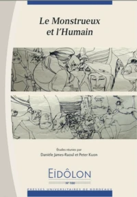 Le monstrueux et l'humain