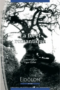 La forêt romantique