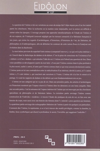 Eidôlon N° 127 L'intime de l'Antiquité à nos jours. Tome 1, Espaces de l'intime