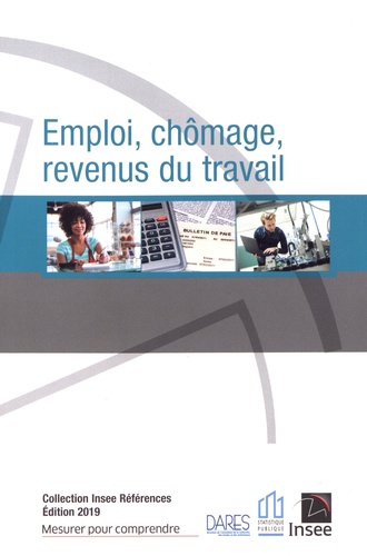 Emploi, chômage, revenus du travail  Edition 2019