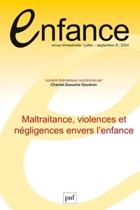 Maltraitance, violences et négligences envers l’enfance