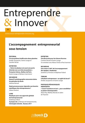 Entreprendre & Innover N° 36, 2018/1 L'accompagnement entrepreneurial sous tension