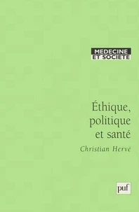 Ethique, politique et santé