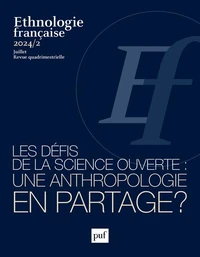 Les défis de la science ouverte : une anthropologie en partage ?