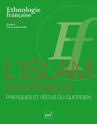 L'islam en France : pratiques et vécus du quotidien