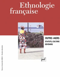 Outre-mers : statuts, cultures, devenirs